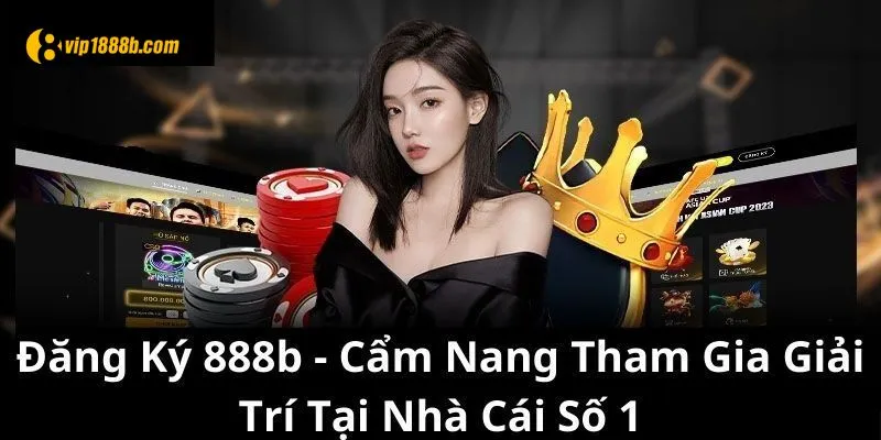 Đăng ký 888b